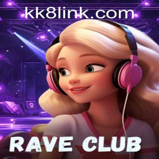 Explore the Exciting World of RaveClub: The Ultimate Gaming Experience