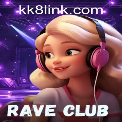 Explore the Exciting World of RaveClub: The Ultimate Gaming Experience